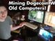 2021 Mining Dogecoin with Old Computers You can help unMineable