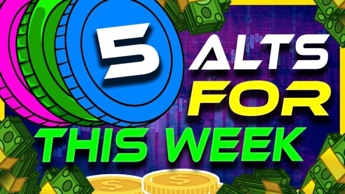 5 Altcoins For This Week Altcoin Gems Buy