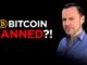 Can they ban Bitcoin Who can do it Why RISKS