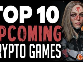 Top 10 Upcoming Crypto Games