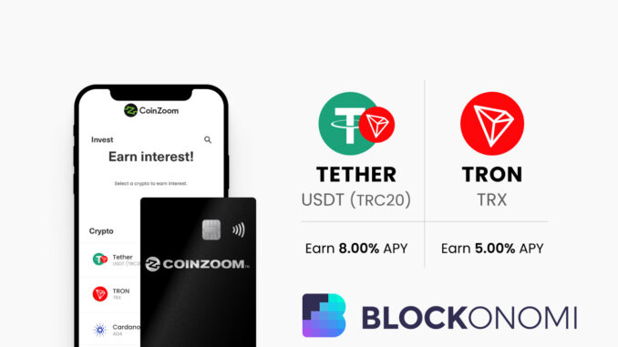 CoinZoom Adds Tron TRC20 Tether for Trading Yields
