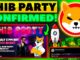 SHIBA INU SHIB PARTY DATE amp TIME CONFIRMED HUGE UPDATE