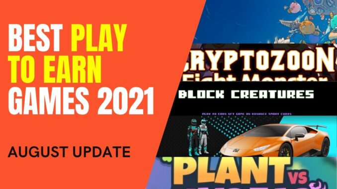 5 HIGHEST EARNING PLAY TO EARN GAMES THIS 2021 Blockchain