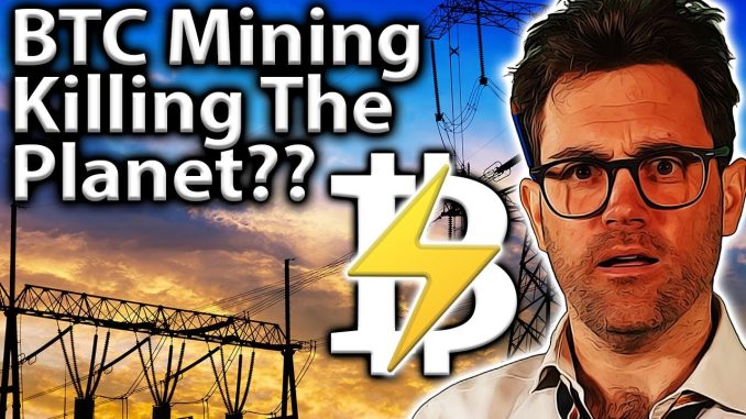 FACT CHECK Bitcoin Mining is BAD For The Climate