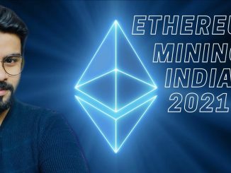 How To Mine Ethereum India 2021 Crypto Mining