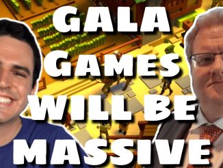 Why Gala Games Will Lead NFT Gaming Interview w