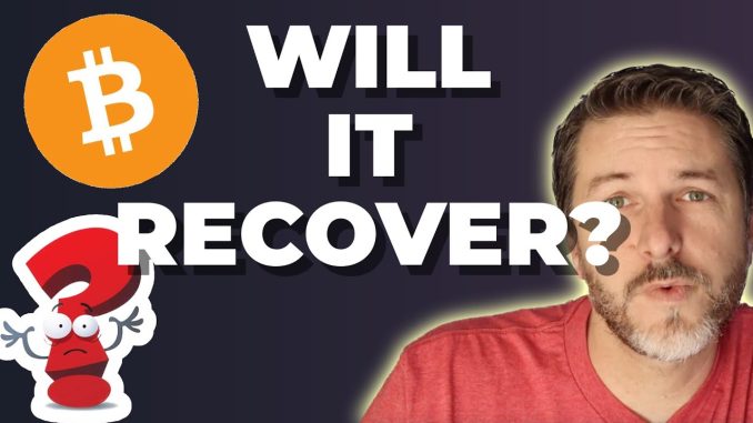 Will Bitcoin Recover