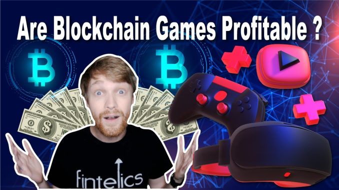 Are Blockchain Games Profitable Top Blockchain Games To Earn