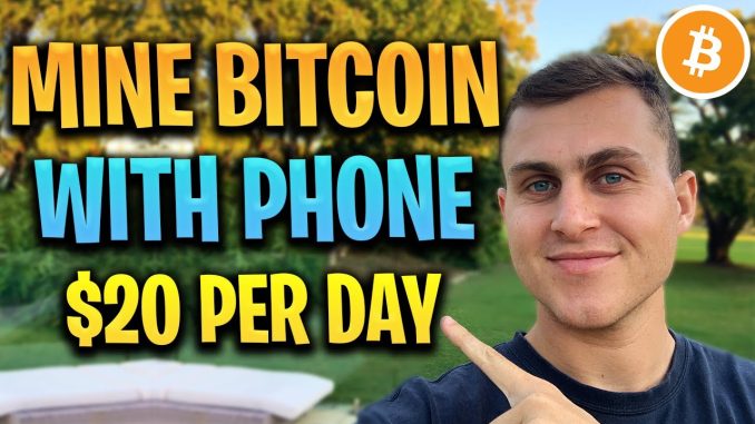 How to Mine Bitcoin on YOUR Phone 20 Per Day