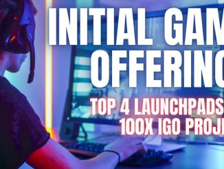 MAJOR CRYPTO TREND Top 4 Crypto Games IGO Launchpads