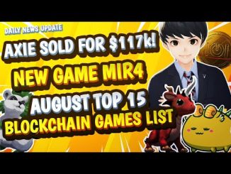 Blockchain Gaming News 1 August Top Blockchain Games Mir4