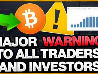 MAJOR WARNING TO ALL TRADERS AND INVESTORS Bitcoin and other