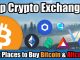 Top 5 Best Cryptocurrency Exchanges To Buy Bitcoin and Altcoins
