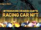Introducing Dragon Karts Racing Car Collection NFT Blockchain Game