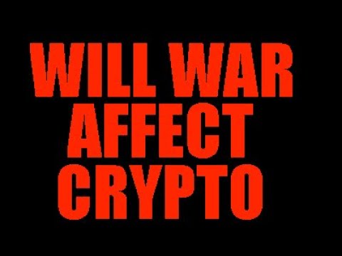 Will War Affect Crypto Coin Prices See our price predictions
