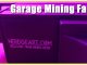 How to Build a Garage Crypto Mining Farm Cryptocurrency