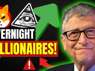 Bill Gates SHOUTS Shiba Inu Coin Will Produce Overnight Billionaires