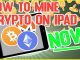How to Mine crypto on Ios Apple iPhone iPad How
