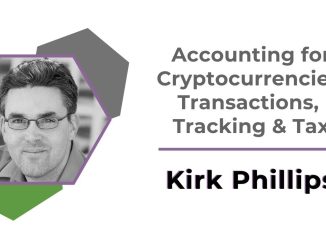 Accounting for Cryptocurrencies Kirk Phillips