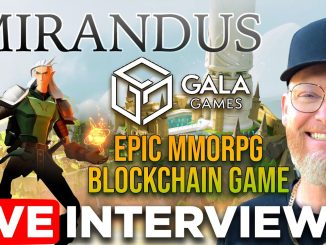 Mirandus interview | Gala Games' Epic MMORPG Blockchain NFT Game