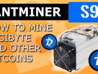 antminer S9 how to mine DBG digibyte mining dgb coin cryptocurrency with bitmain s9  btc miner