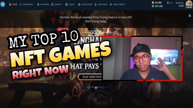 My TOP 10 NFT Games right now | Play and Earn Play to Earn Free to Play | Soral Trading