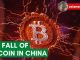 The Fall of Bitcoin in China