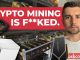 Crypto Mining has CHANGED..