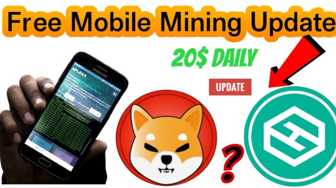 Free Mobile Mining Update | Shiba Inu  And Hotbit News | New Altcoin Alternative Shiba Inu
